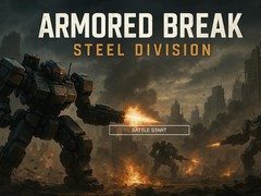                                                                     Armored Break: Steel Division ﺔﺒﻌﻟ