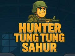                                                                     Hunter Tung Tung Sahur ﺔﺒﻌﻟ