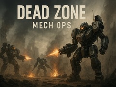                                                                     Dead Zone Mech Ops ﺔﺒﻌﻟ