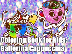                                                                     Coloring Book for kids: Ballerina Cappuccina  ﺔﺒﻌﻟ
