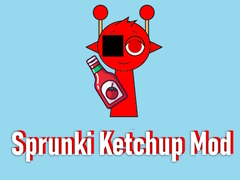                                                                     Sprunki Ketchup Mod ﺔﺒﻌﻟ