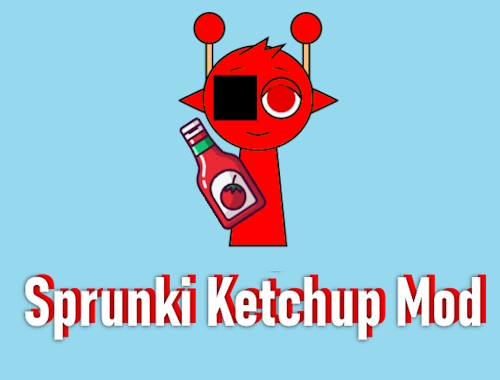 لعبة Sprunki Ketchup Mod  على الانترنت.