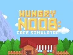                                                                     Hungry Noob Cafe Simulator ﺔﺒﻌﻟ