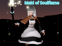                                                                     Maid of Soulflame ﺔﺒﻌﻟ