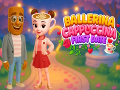                                                                     Ballerina Cappuccina First Date ﺔﺒﻌﻟ