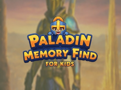                                                                     Paladin Memory Find for Kids ﺔﺒﻌﻟ