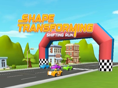                                                                     Shape Transforming Shifting Run ﺔﺒﻌﻟ