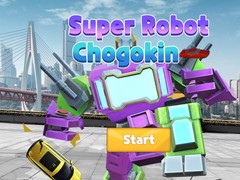                                                                     Super Robot Chogokin ﺔﺒﻌﻟ