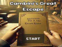                                                                    Cambini's Great Escape ﺔﺒﻌﻟ