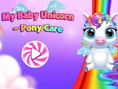                                                                     My Baby Unicorn  Pony Care ﺔﺒﻌﻟ