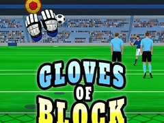                                                                    Gloves of Block ﺔﺒﻌﻟ
