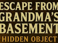                                                                     Escape From Grandma's Basement Hidden Object ﺔﺒﻌﻟ