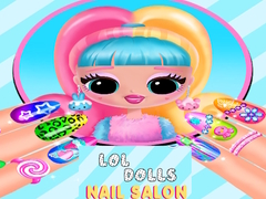                                                                     LOL Dolls Nail Salon ﺔﺒﻌﻟ