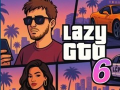                                                                     Lazy Gto 6 ﺔﺒﻌﻟ