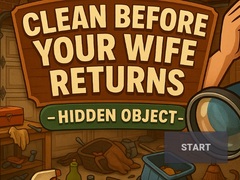                                                                     Clean Before Your Wife Returns Hidden Object ﺔﺒﻌﻟ