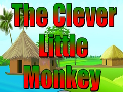                                                                     The Clever Little Monkey ﺔﺒﻌﻟ