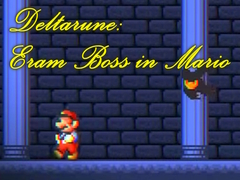                                                                     Deltarune: Eram Boss in Mario  ﺔﺒﻌﻟ