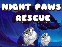                                                                     Night Paws Rescue ﺔﺒﻌﻟ