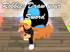                                                                     Robbie: Draw your Sword ﺔﺒﻌﻟ