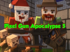                                                                     Pixel Gun Apocalypse 5 ﺔﺒﻌﻟ
