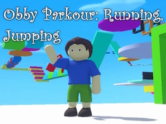                                                                     Obby Parkour: Running, Jumping ﺔﺒﻌﻟ