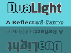                                                                     DuaLight A Reflected Game ﺔﺒﻌﻟ