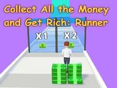                                                                     Collect All the Money and Get Rich: Runner ﺔﺒﻌﻟ