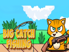                                                                     Big Catch Fishing ﺔﺒﻌﻟ