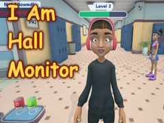                                                                     I Am Hall Monitor ﺔﺒﻌﻟ