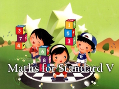                                                                     Maths for Standard V ﺔﺒﻌﻟ
