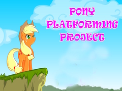                                                                     Pony Platforming Project ﺔﺒﻌﻟ