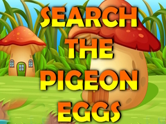                                                                    Search The Pigeon Eggs ﺔﺒﻌﻟ
