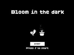                                                                     Bloom In The Dark ﺔﺒﻌﻟ