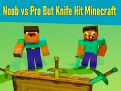                                                                     Noob vs Pro But Knife Hit Minecraft ﺔﺒﻌﻟ
