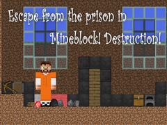                                                                     Escape from the prison in Mineblock! Destruction! ﺔﺒﻌﻟ