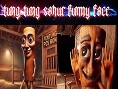                                                                     Tung Tung Sahur Funny Face ﺔﺒﻌﻟ