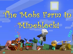                                                                     The Mobs Farm in Mineblock! ﺔﺒﻌﻟ
