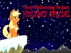                                                                    Pony Platforming Project: Holiday Special ﺔﺒﻌﻟ