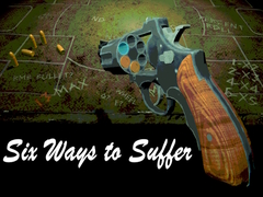                                                                     Six Ways to Suffer ﺔﺒﻌﻟ