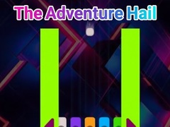                                                                     The Adventure Hail ﺔﺒﻌﻟ