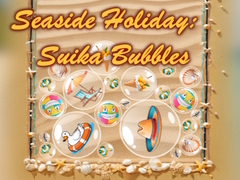                                                                     Seaside Holiday: Suika Bubbles ﺔﺒﻌﻟ