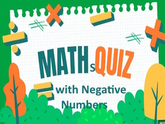                                                                     Maths Quiz with Negative Numbers ﺔﺒﻌﻟ