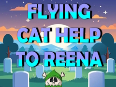                                                                     Flying Cat Help To Reena ﺔﺒﻌﻟ