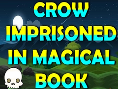                                                                     Crow Imprisoned In Magical Book ﺔﺒﻌﻟ