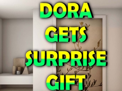                                                                     Dora Gets Surprise Gift ﺔﺒﻌﻟ