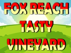                                                                     Fox Reach Tasty Vineyard ﺔﺒﻌﻟ