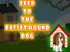                                                                     Feed to the Basset Hound Dog ﺔﺒﻌﻟ