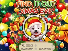                                                                     Find It Out Xmas Eve ﺔﺒﻌﻟ