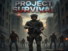                                                                     Project: Survival ﺔﺒﻌﻟ