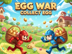                                                                     Egg War Collect Egg ﺔﺒﻌﻟ